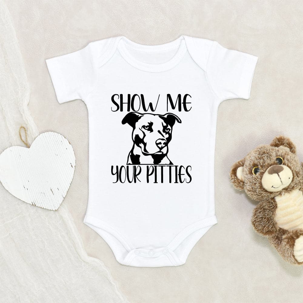 Funny Dog Baby Onesie - Pitbull Onesie - Show Me Your Pitties Onesie - Cute Baby Onesie