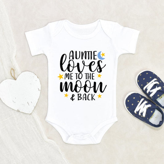 Auntie Baby Onesie - My Auntie Loves Me To The Moon And Back Onesie - Aunt Baby Clothes