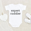 Adorable Unisex Baby Onesie - Expert Cuddler Baby Onesie - Cute Valentines Day Baby Onesie
