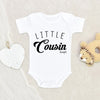 Cousin Baby Announcement Onesie - New Nephew Or Niece Onesie - Little Cousin Onesie - Cute Baby Clothes