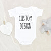 Personalized Baby Clothes - Custom Text Onesie - Custom Design Baby Onesie - Personalized Name Baby Onesie - Custom Baby Name Onesie