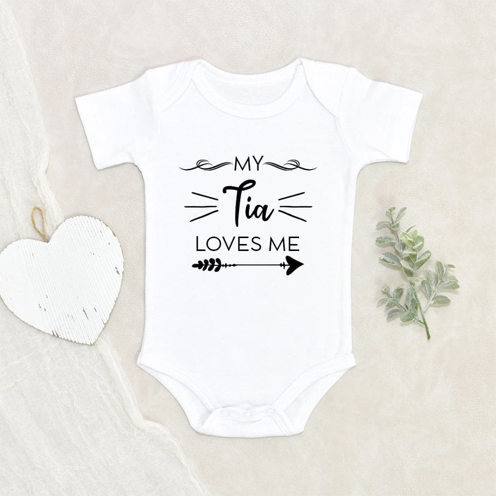 Cute Baby Onesie - Loved By My Tia Onesie - My Tia Loves Me Baby Onesie - Tia Baby Clothes - Funny Baby Onesie