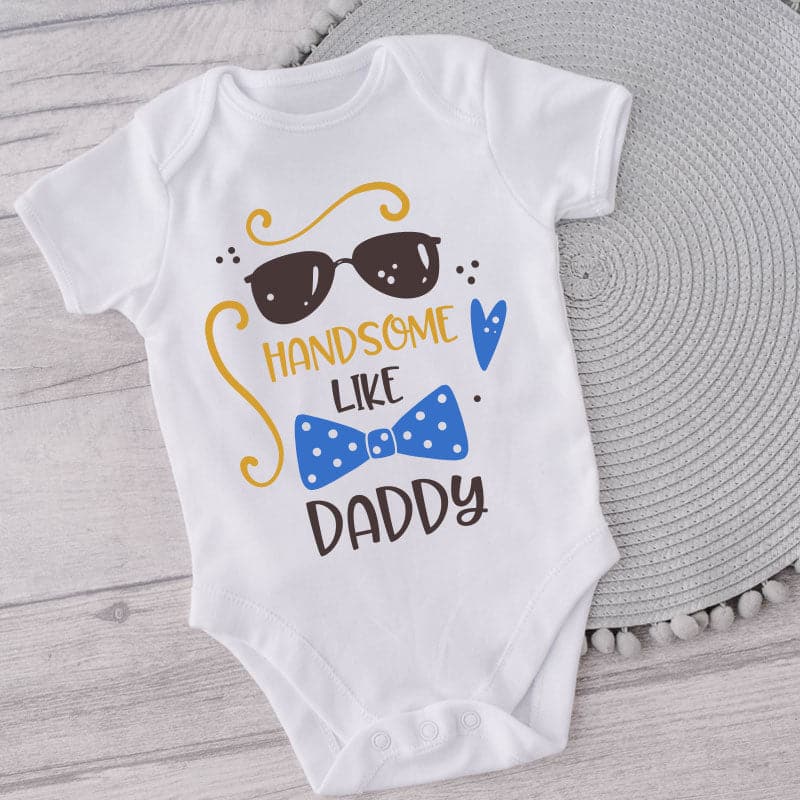 Handsome Like Daddy Onesie - Cute Handsome Like Daddy - Daddy Little Boy Onesie - Baby Gift Idea - Baby Boy Onesie - Funny Baby Clothes