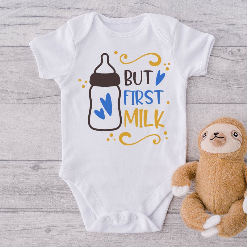 But First Milk-Funny Onesie-Clothes For Baby-Best Gift For Babies-Adorable Clothes-Baby Onesie