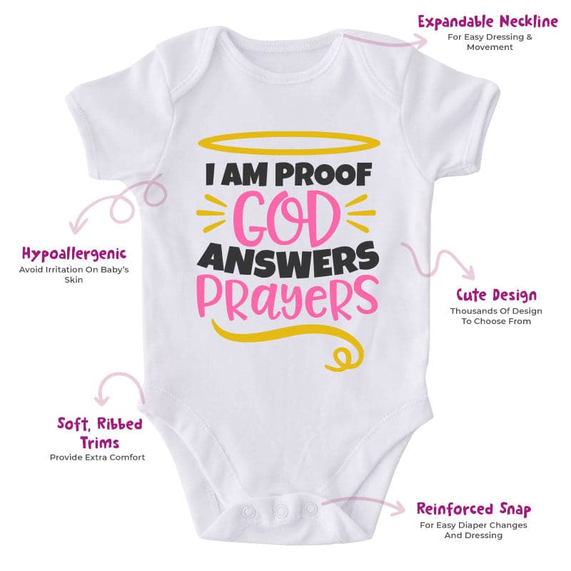 I Am Proof God Answers Prayers -Onesie-Best Gift For Babies-Adorable Clothes-Clothes For Baby-Best Gift For Papa-Best Gift For Mama-Cute Onesie