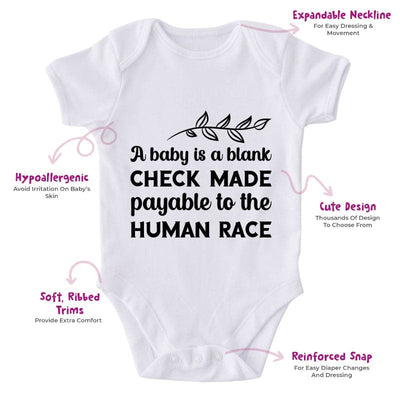 A Baby Is A Blank Check Made Payable To The Human Race-Onesie-Best Gift For Babies-Adorable Baby Clothes-Clothes For Baby-Best Gift For Papa-Best Gift For Mama-Cute Onesie
