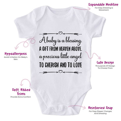 A Baby Is A Blessing A Gift From Heaven Above, A Precious Little Angel To Cherish And To Love-Onesie-Best Gift For Babies-Adorable Baby Clothes-Clothes For Baby-Best Gift For Papa-Best Gift For Mama-Cute Onesie