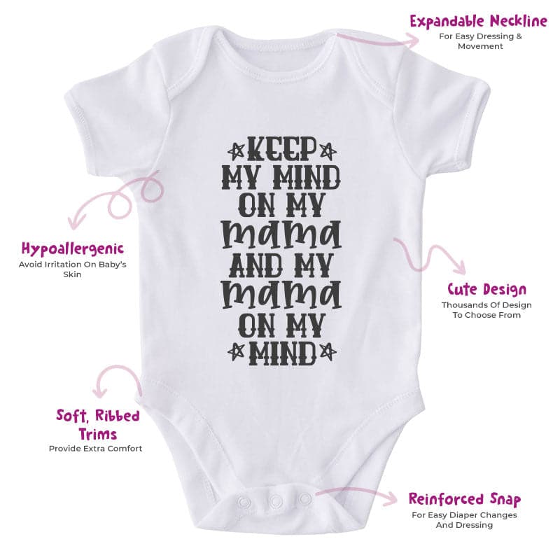 Keep My Mind On My Mama And My Mama On My Mind-Funny Onesie-Adorable Baby Clothes-Clothes For Baby-Best Gift For Papa-Best Gift For Mama-Cute Onesie