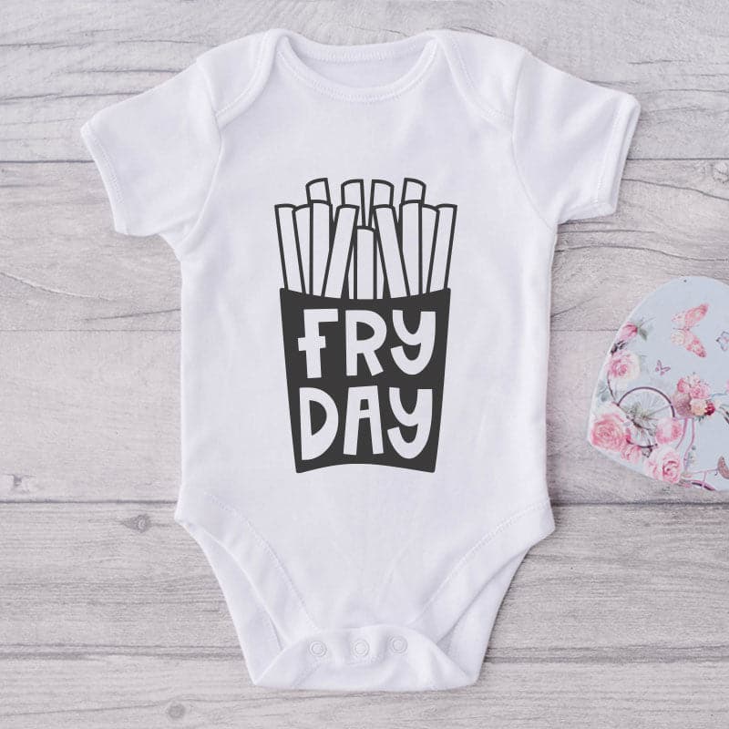 Fry Day-Funny Onesie-Adorable Baby Clothes-Clothes For Baby-Best Gift For Papa-Best Gift For Mama-Cute Onesie