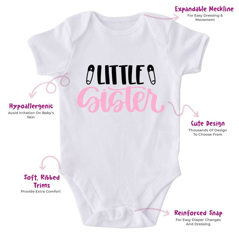 Little Sister-Onesie-Best Gift For Babies-Adorable Baby Clothes-Clothes For Baby-Best Gift For Papa-Best Gift For Mama-Cute Onesie