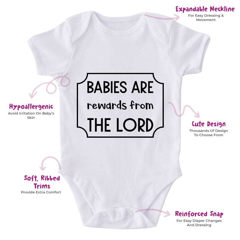 Babies Are Rewards From The Lord-Onesie-Best Gift For Babies-Adorable Baby Clothes-Clothes For Baby-Best Gift For Papa-Best Gift For Mama-Cute Onesie