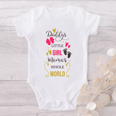 Daddy's Little Girl Mama's Whole World-Onesie-Best Gift For Babies-Adorable Baby Clothes-Clothes For Baby-Best Gift For Papa-Best Gift For Mama-Cute Onesie