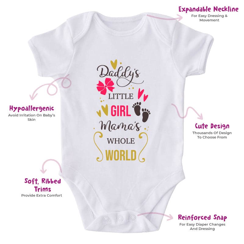 Daddy's Little Girl Mama's Whole World-Onesie-Best Gift For Babies-Adorable Baby Clothes-Clothes For Baby-Best Gift For Papa-Best Gift For Mama-Cute Onesie