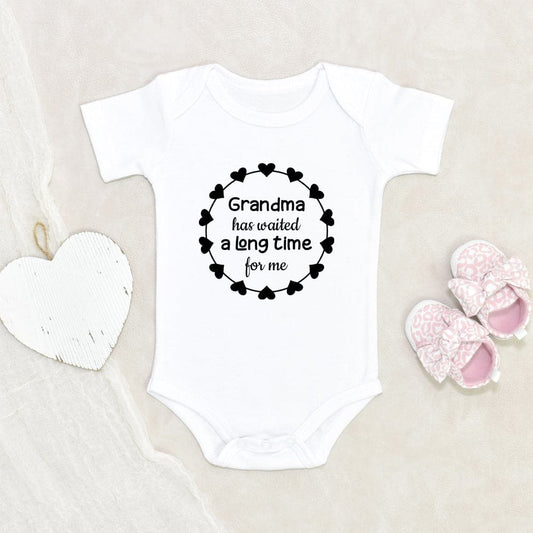 Grandma Announcement Onesie - Future Grandmother Onesie - Grandma Has Waited A Long Time For Me - Birth Reveal To Grandparent Onesie - Grandma Baby Clothes