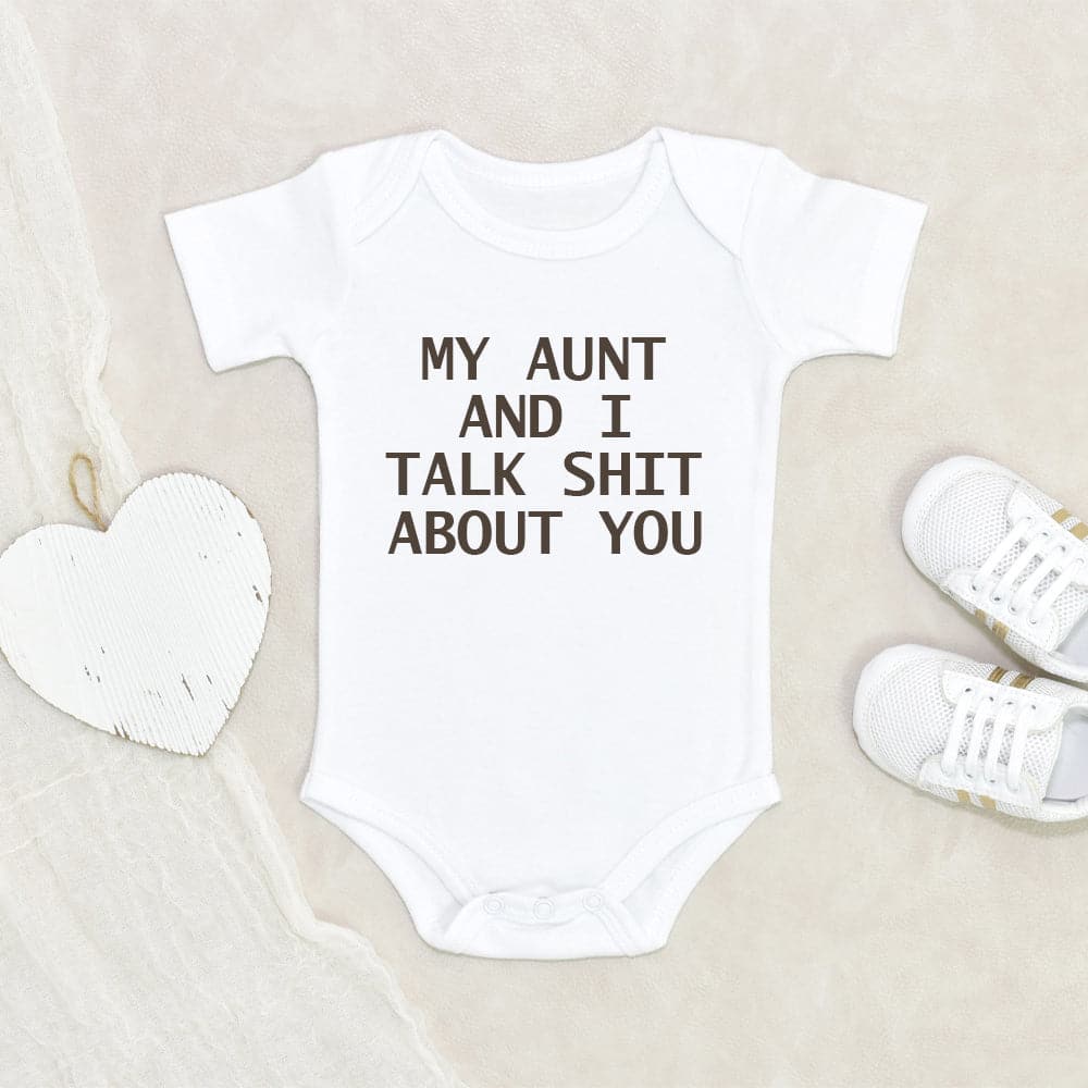 Gift for Niece/Nephew Funny Baby Onesie My Aunt And I Talk Shit About You Baby Onesie Baby Shower Gift Cute Baby Onesie