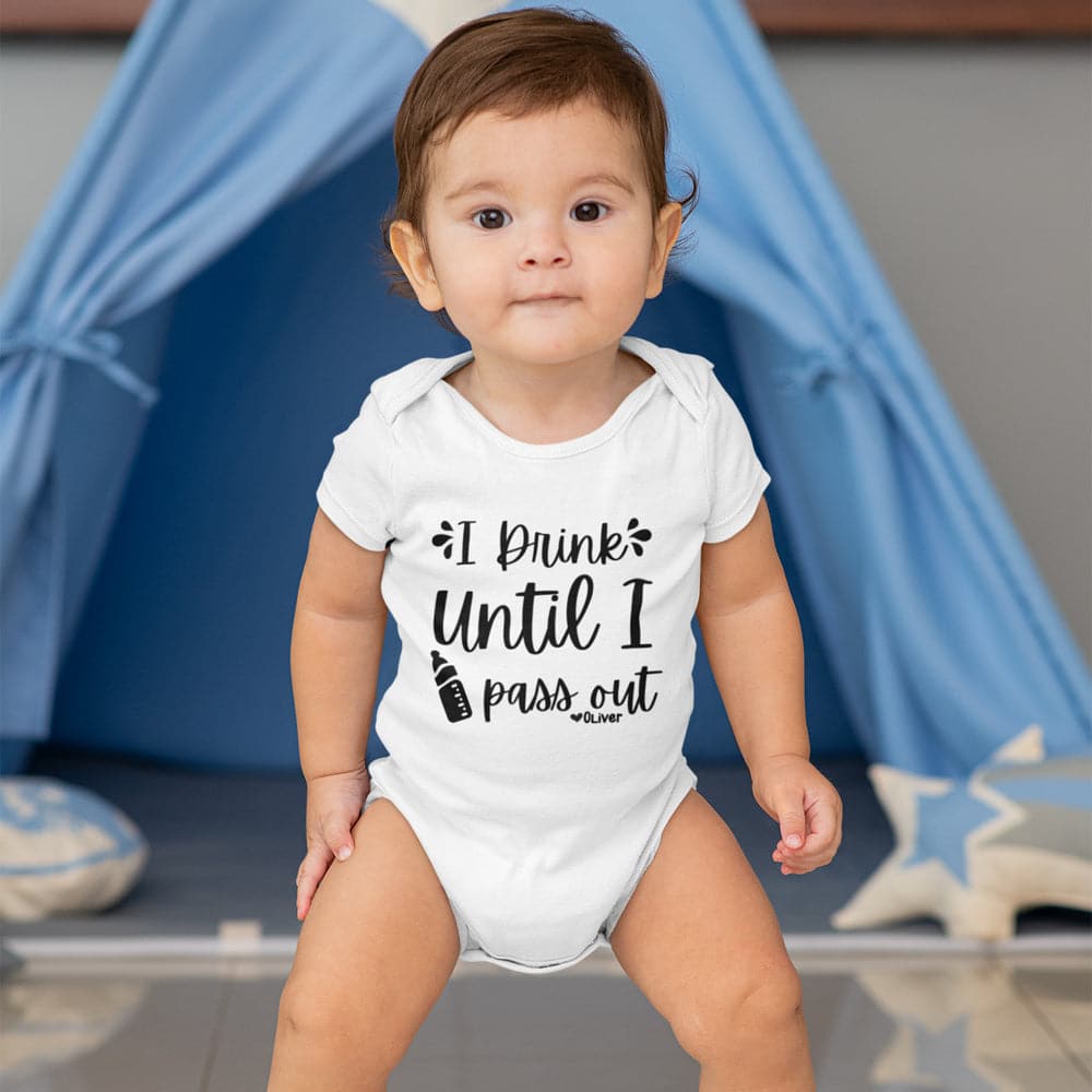 Personalized Baby Onesie - I Drink Until I Pass Out Onesie - Funny Boy Onesie - Baby Shower Gift - Custom Onesie - Funny Girl Onesie