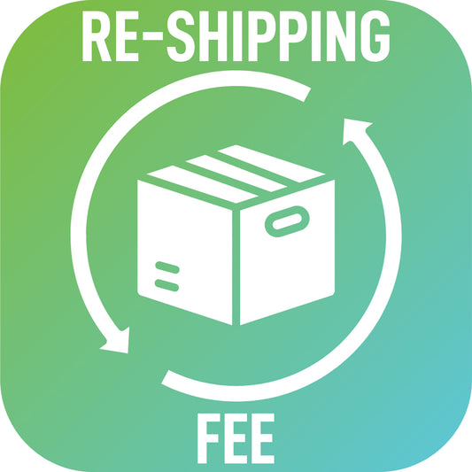 RE-SHIPPING FEE