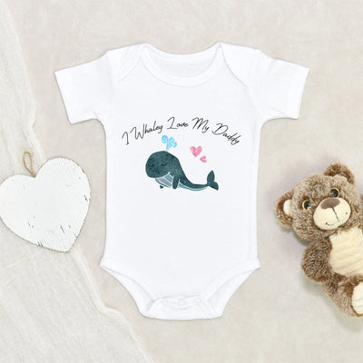 Cute Father's Day Onesie - I Whaley Love My Daddy Onesie - Cute Father's Day Baby Clothes - Funny Father's Day Onesie