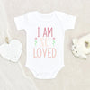Cute Valentines Day Onesie - I Am So Loved Onesie - Girls Valentines Day Love Onesie