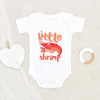 Seafood Baby Onesie - Little Shrimp Baby Onesie - Cute Little Shrimp Onesie - Cute Southern Baby Onesie