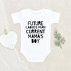 Future Ladies Man Current Mama's Boy Onesie - Cute Mother's Day Onesie - Mother's Day Baby Clothes