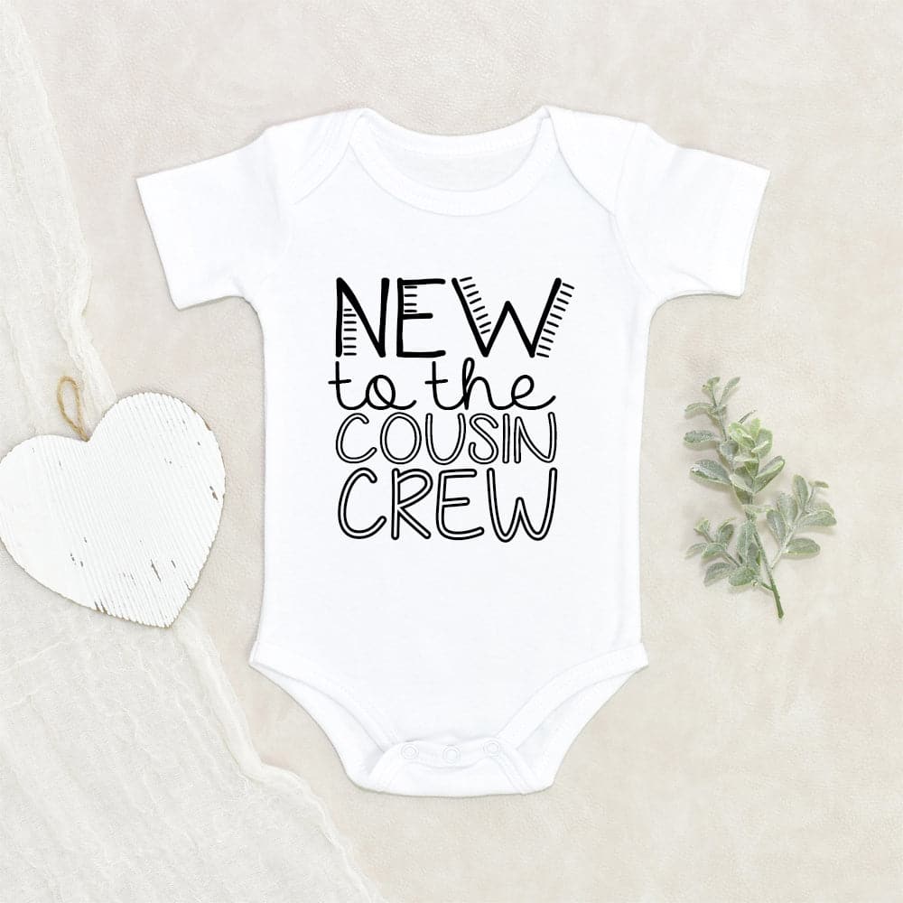 Cousin Crew Baby Clothes New To The Cousin Crew Onesie Cousin Anno