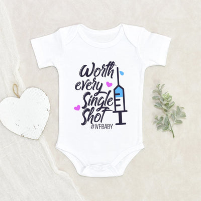 IVF Baby Onesie - Cute In Vitro Fertilization Baby Clothes - Worth Every Shot Onesie