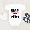 Wet And Poopy Baby Onesie - Funny WAP Baby Onesie - Trendy Baby Clothes