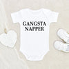 Gangsta Napper Baby Onesie - Gangsta Baby Onesie - Cute Baby Onesie