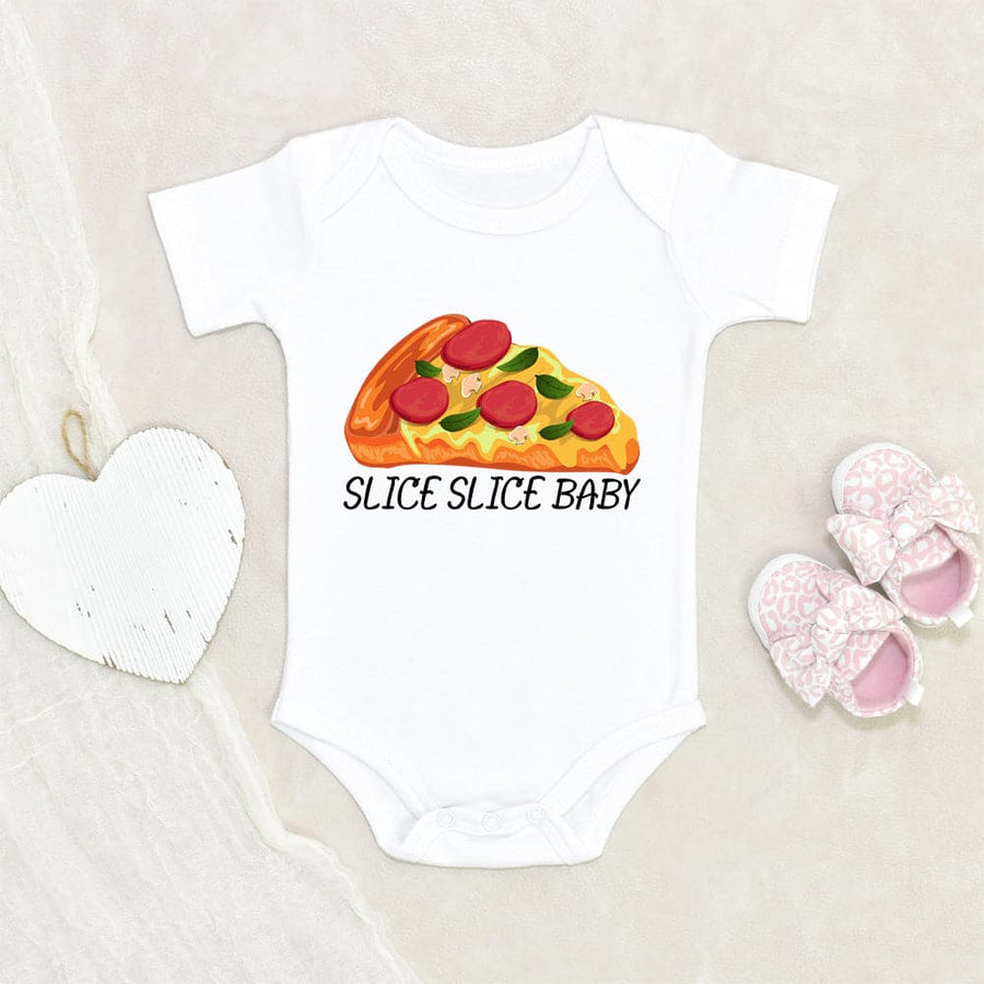 Cute Slice Slice Baby Onesie - Cute Baby Onesie- Funny Baby Onesie - Pizza Baby Onesie