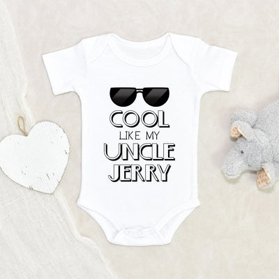 Custom Uncle Onesie - Cute Baby Onesie - Funny Baby Clothes - Cool Like My Uncle Custom Baby Onesie - Personalized Baby Onesie