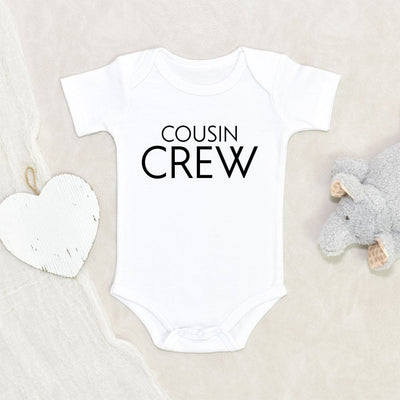 Cute Cousin Baby Onesie - Cousin Crew Baby Onesie - Cousin Crew Onesie