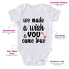 We Made A Wish & You Came True-Onesie-Best Gift For Babies-Adorable Baby Clothes-Clothes For Baby-Best Gift For Papa-Best Gift For Mama-Cute Onesie