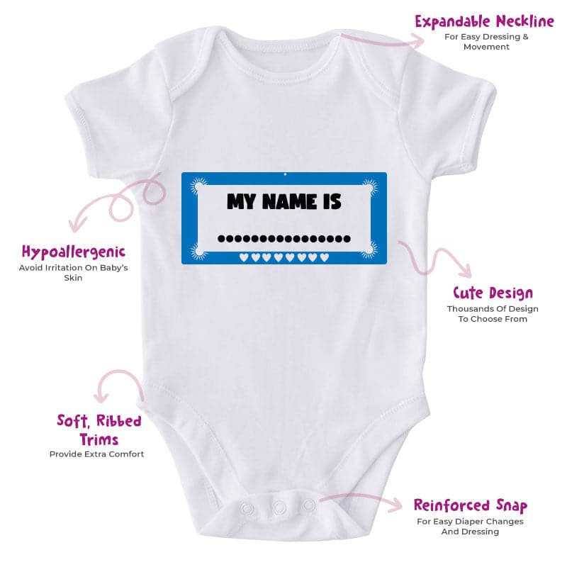 My Name Is...-Onesie-Best Gift For Babies-Adorable Baby Clothes-Clothes For Baby-Best Gift For Papa-Best Gift For Mama-Cute Onesie