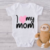 I 💗 My Mom-Onesie-Best Gift For Babies-Adorable Baby Clothes-Clothes For Baby-Best Gift For Papa-Best Gift For Mama-Cute Onesie