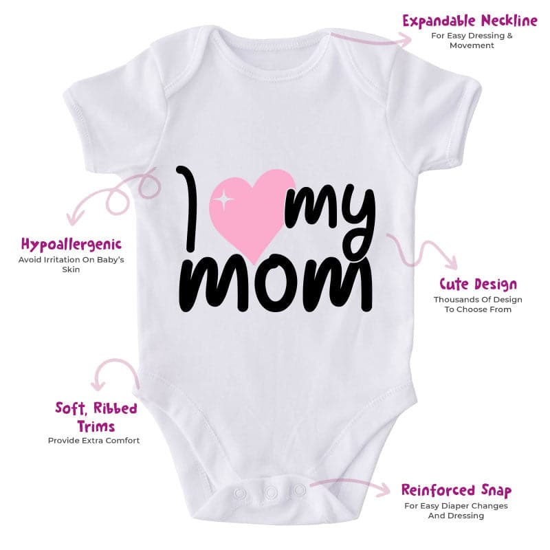 I 💗 My Mom-Onesie-Best Gift For Babies-Adorable Baby Clothes-Clothes For Baby-Best Gift For Papa-Best Gift For Mama-Cute Onesie