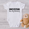 Smart & Strong Like My Mommy-Onesie-Best Gift For Babies-Adorable Baby Clothes-Clothes For Baby-Best Gift For Papa-Best Gift For Mama-Cute Onesie
