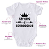 Strong & Courageous-Onesie-Best Gift For Babies-Adorable Baby Clothes-Clothes For Baby-Best Gift For Papa-Best Gift For Mama-Cute Onesie