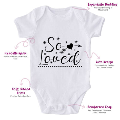 So Loved-Onesie-Best Gift For Babies-Adorable Baby Clothes-Clothes For Baby-Best Gift For Papa-Best Gift For Mama-Cute Onesie