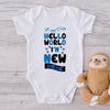 Hello World I'm New Here-Onesie-Best Gift For Babies-Adorable Baby Clothes-Clothes For Baby-Best Gift For Papa-Best Gift For Mama-Cute Onesie