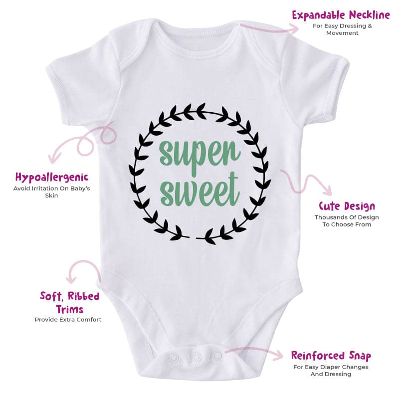 Super Sweet-Onesie-Best Gift For Babies-Adorable Baby Clothes-Clothes For Baby-Best Gift For Papa-Best Gift For Mama-Cute Onesie