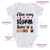 After Every Storm There Is A Rainbow-Onesie-Best Gift For Babies-Adorable Baby Clothes-Clothes For Baby-Best Gift For Papa-Best Gift For Mama-Cute Onesie