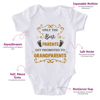 Only The  Best Parents Get Promoted To Grandparents-Onesie-Best Gift For Babies-Adorable Baby Clothes-Clothes For Baby-Best Gift For Papa-Best Gift For Mama-Cute Onesie