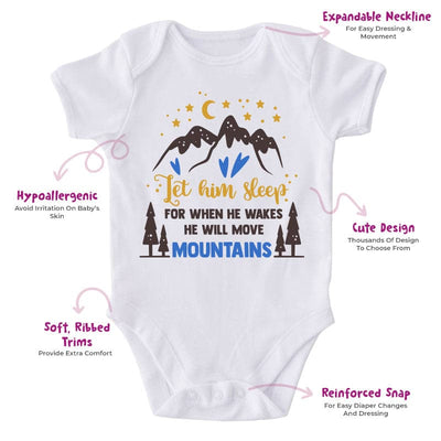 Let Him Sleep For When He Wakes He Will Move Mountains-Funny Onesie-Best Gift For Babies-Adorable Clothes-Clothes For Baby-Best Gift For Papa-Best Gift For Mama