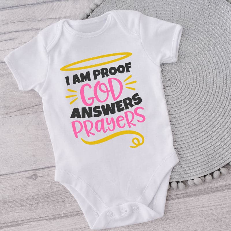 I Am Proof God Answers Prayers -Onesie-Best Gift For Babies-Adorable Clothes-Clothes For Baby-Best Gift For Papa-Best Gift For Mama-Cute Onesie