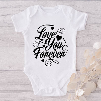 Love You Forever-Onesie-Best Gift For Babies-Adorable Baby Clothes-Clothes For Baby-Best Gift For Papa-Best Gift For Mama-Cute Onesie