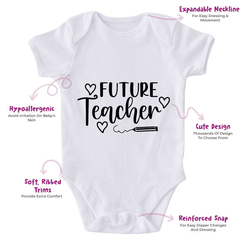 Future Teacher-Onesie-Best Gift For Babies-Adorable Baby Clothes-Clothes For Baby-Best Gift For Papa-Best Gift For Mama-Cute Onesie