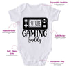 Future Gaming Buddy-Onesie-Best Gift For Babies-Adorable Baby Clothes-Clothes For Baby-Best Gift For Papa-Best Gift For Mama-Cute Onesie