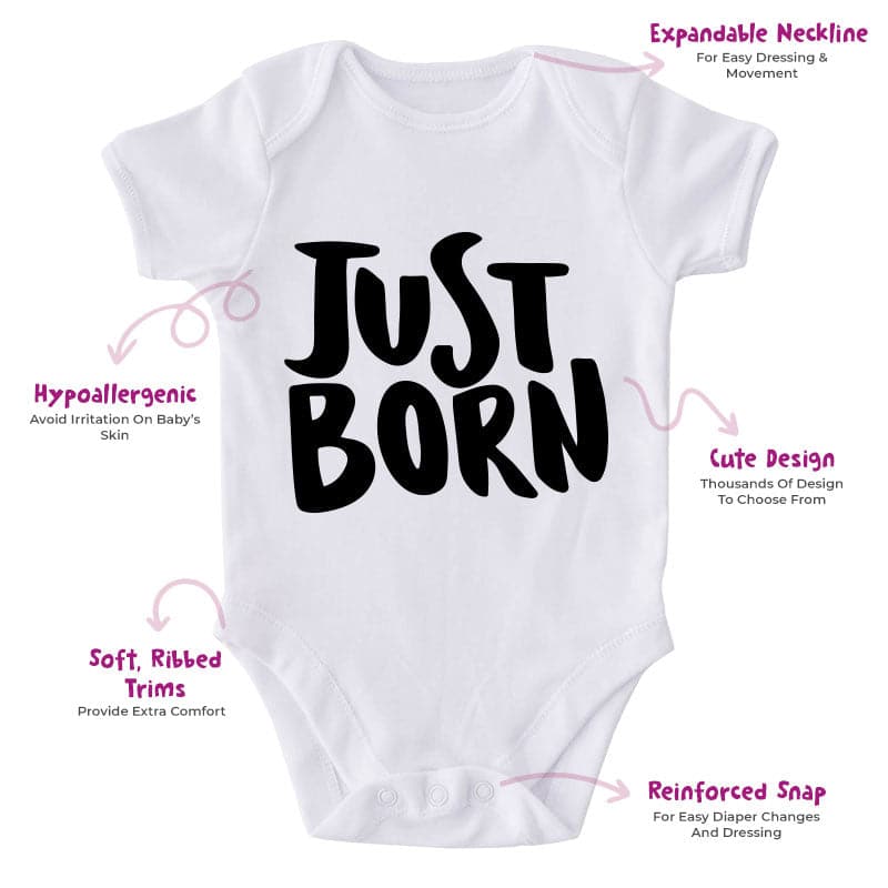 Just Born-Onesie-Best Gift For Babies-Adorable Baby Clothes-Clothes For Baby-Best Gift For Papa-Best Gift For Mama-Cute Onesie