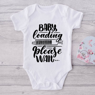 Baby Loading Please Wait-Funny Onesie-Best Gift For Babies-Adorable Baby Clothes-Clothes For Baby-Best Gift For Papa-Best Gift For Mama-Cute Onesie